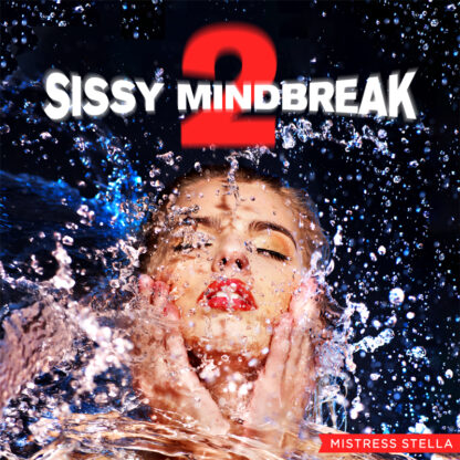 Sissy Mindbreak 2
